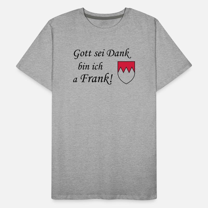 Gott sei dank Frank Männer Premium Bio T-Shirt