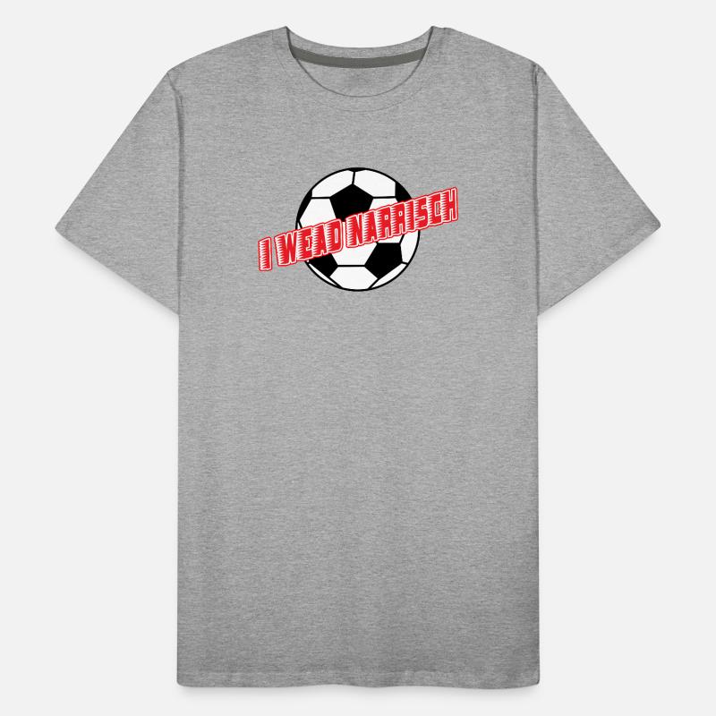 i wead narrisch-ich wird wahnsinnig,EM Austria Men's Premium Organic T-Shirt