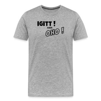 Yuck, but mighty - Men's Premium Organic T-Shirt - heather grey - Front - Damien (186cm)