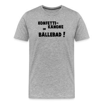 Confetti cannon in the Baellebad - Men's Premium Organic T-Shirt - heather grey - Front - Damien (186cm)