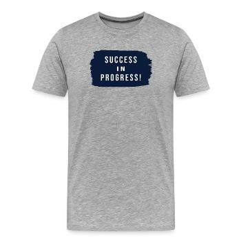 Success in Progress - Männer Premium Bio T-Shirt - Grau meliert - Vorne - Damien (186cm)