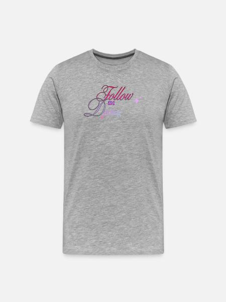 Suivez-moi chérie Lettrage - T-shirt bio Premium Homme - gris chiné