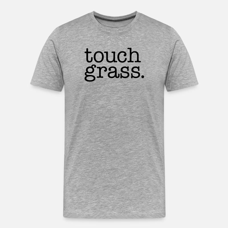 Touch grass - Männer Premium Bio T-Shirt - Grau meliert