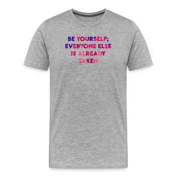 be yourself - Men's Premium Organic T-Shirt - heather grey - Front - Damien (186cm)