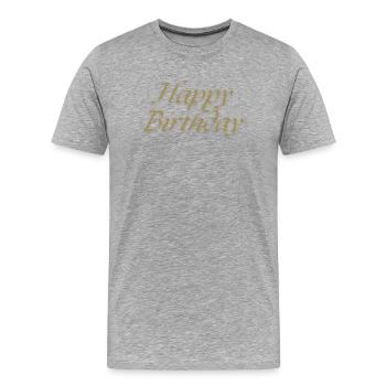 Bon anniversaire - T-shirt bio Premium Homme - gris chiné - Devant - Damien (186cm)