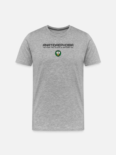 Anatidaephobia Duck Humor Design - Men's Premium Organic T-Shirt - heather grey