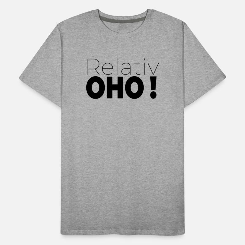 Relativ oho Männer Premium Bio T-Shirt