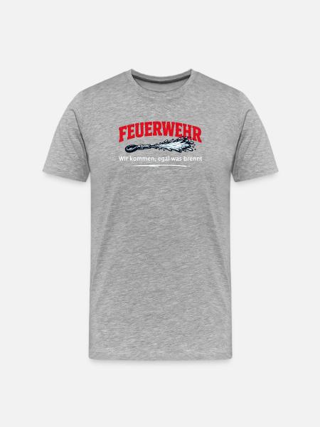 Feuerwehr Einsatz Wir kommen - Männer Premium Bio T-Shirt - Grau meliert
