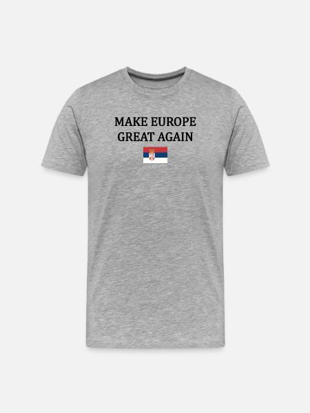 Europa wieder groß machen – Serbien - Männer Premium Bio T-Shirt - Grau meliert