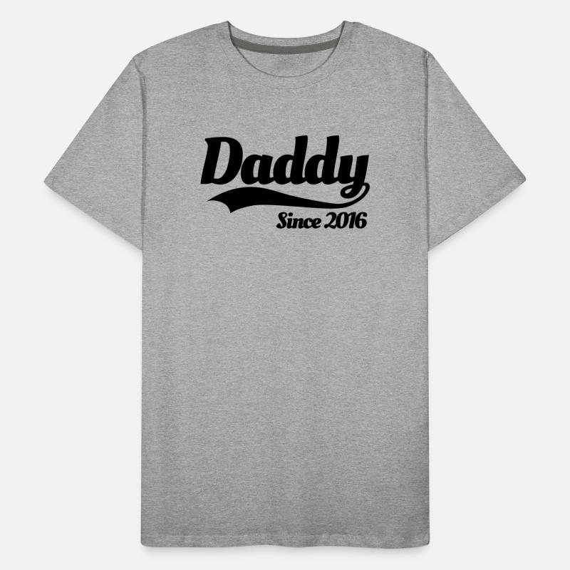 Daddy since 2016 T-shirt bio Premium Homme