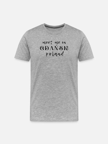 Meet Me in Gdańsk Poland - Men's Premium Organic T-Shirt - heather grey