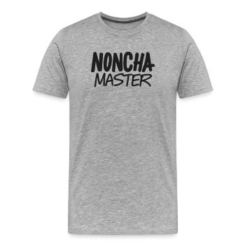 Noncha-Meister - Männer Premium Bio T-Shirt - Grau meliert - Vorne - Damien (186cm)