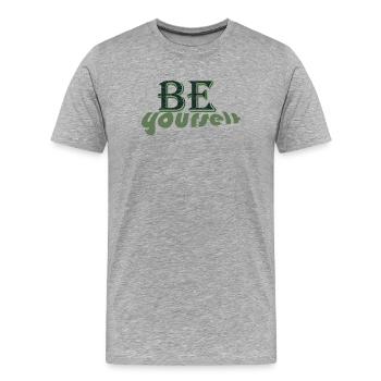 Typographie rétro Be Yourself - T-shirt bio Premium Homme - gris chiné - Devant - Damien (186cm)