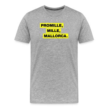 Promille, Mille, Malle - Männer Premium Bio T-Shirt - Grau meliert - Vorne - Damien (186cm)