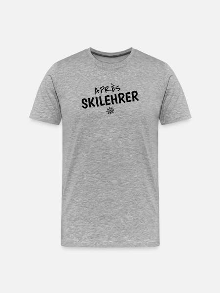 Après-Skilehrer – Witziger Ski Spruch - Männer Premium Bio T-Shirt - Grau meliert