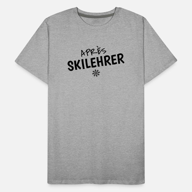 Après-Ski Instructor – Funny Ski Saying Men's Premium Organic T-Shirt