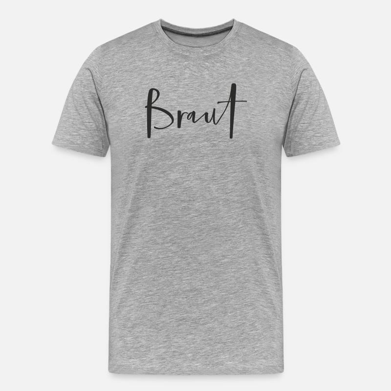 Braut – Stylisches Hochzeits-Textdesign - Männer Premium Bio T-Shirt - Grau meliert