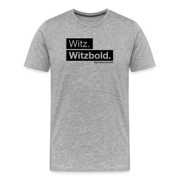 Witz. Witzbold. - Männer Premium Bio T-Shirt - Grau meliert - Vorne - Damien (186cm)