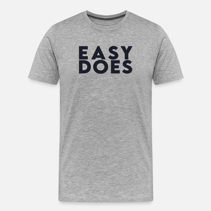 Easy Does - Männer Premium Bio T-Shirt - Grau meliert