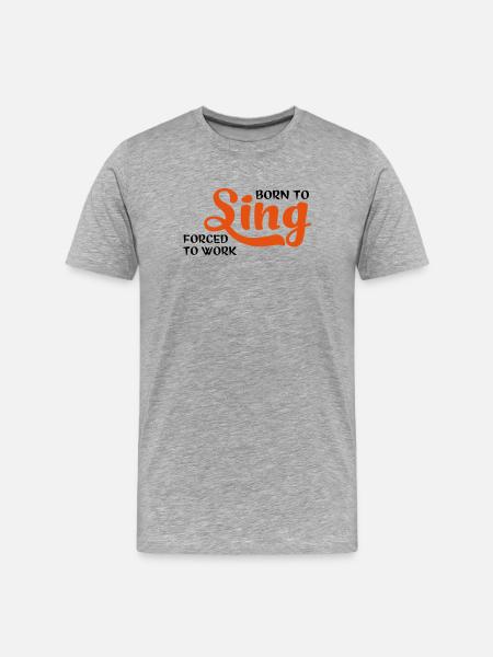 2541614 15358931 sing - Men's Premium Organic T-Shirt - heather grey