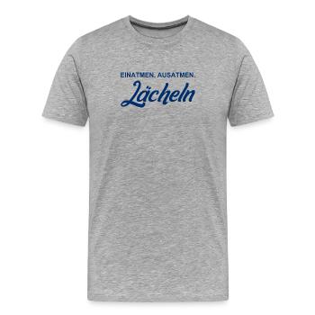 Einatmen - Ausatmen - Lächeln - Männer Premium Bio T-Shirt - Grau meliert - Vorne - Damien (186cm)