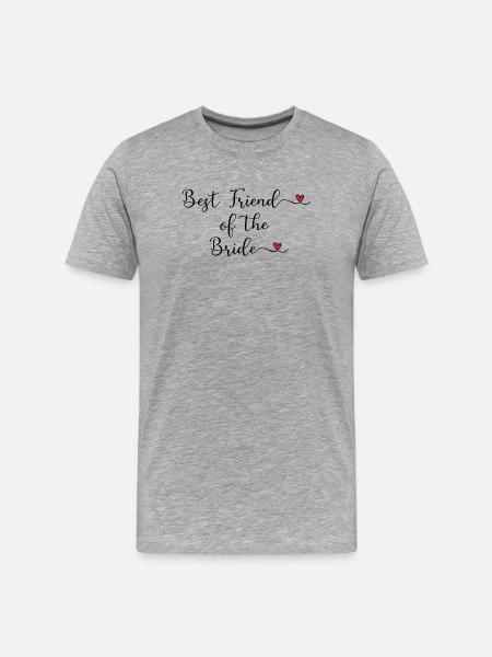 Best Friend of the Bride - Men's Premium Organic T-Shirt - heather grey