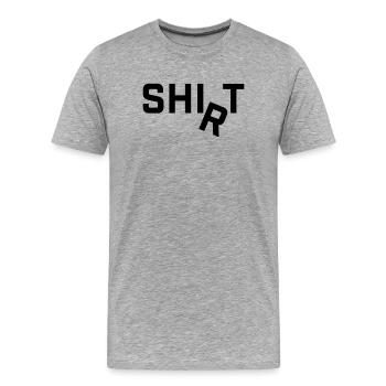 Le Chemise R s’inscrit autour du motif du slogan - T-shirt bio Premium Homme - gris chiné - Devant - Damien (186cm)