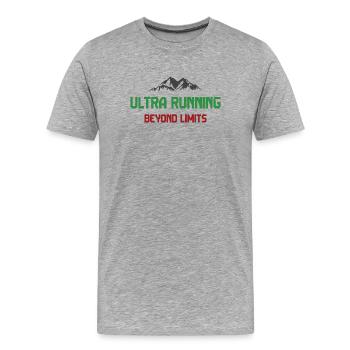 Ultra Running - Jenseits der Grenzen - Männer Premium Bio T-Shirt - Grau meliert - Vorne - Damien (186cm)