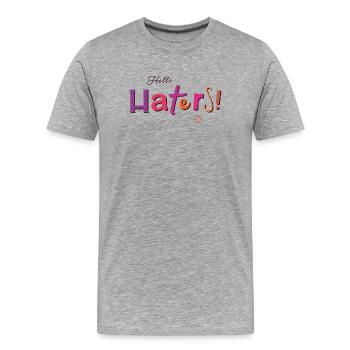 Hello Haters! Cooler Spruch - Männer Premium Bio T-Shirt - Grau meliert - Vorne - Damien (186cm)