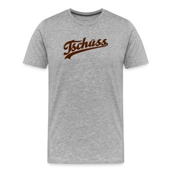 Tschüss - Männer Premium Bio T-Shirt - Grau meliert - Vorne - Damien (186cm)