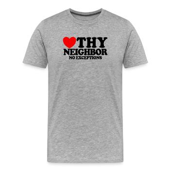 Liebe deinen Nächsten – ohne Ausnahme. Christliche - Männer Premium Bio T-Shirt - Grau meliert - Vorne - Damien (186cm)