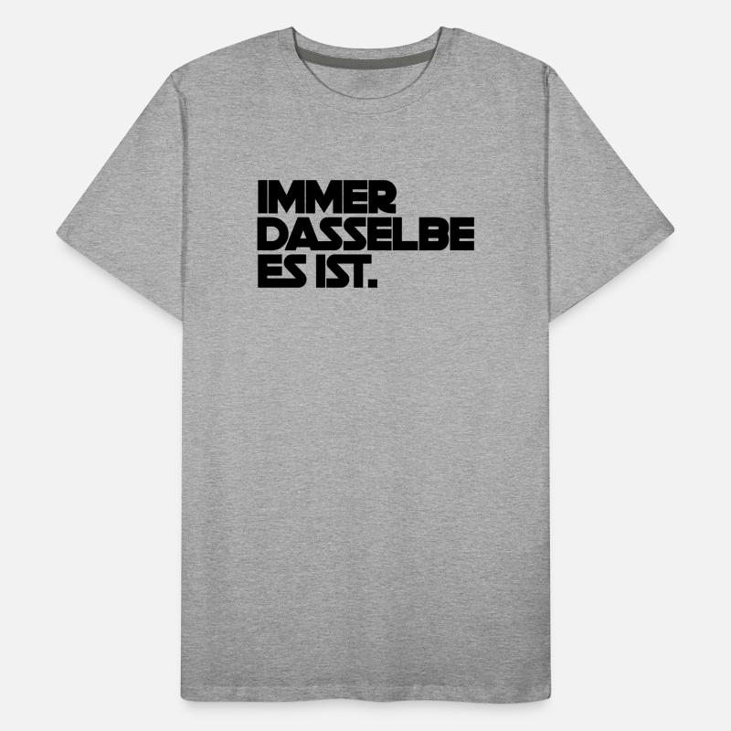 Always the same, it is Men's Premium Organic T-Shirt