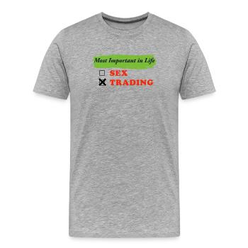 Le plus important dans la vie : le commerce du sexe - T-shirt bio Premium Homme - gris chiné - Devant - Damien (186cm)