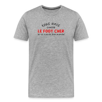 Tous_unis_contre_le_foot_cher - Men's Premium Organic T-Shirt - heather grey - Front - Damien (186cm)