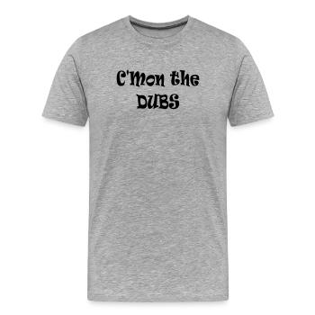 C’mon the Dubs - Men's Premium Organic T-Shirt - heather grey - Front - Damien (186cm)