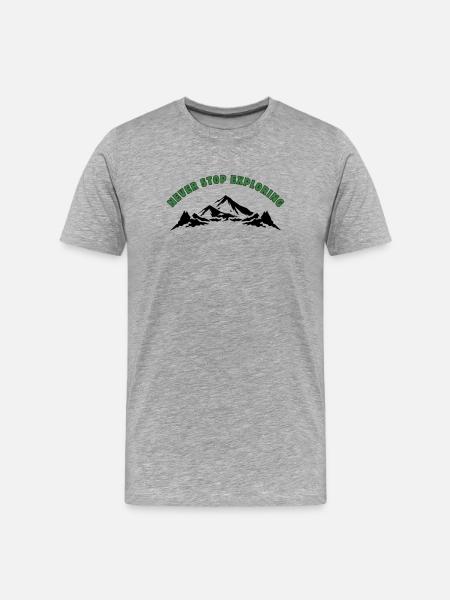 Never Stop Exploring - Men's Premium Organic T-Shirt - heather grey