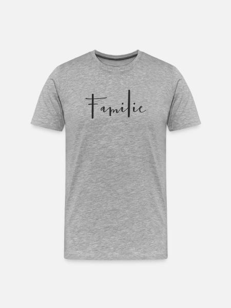 Familie – Liebevolles Textdesign - Männer Premium Bio T-Shirt - Grau meliert