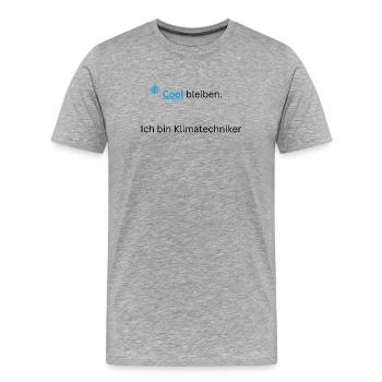 Cool_bleiben-_Ich_bin_Klimatechniker_- - Männer Premium Bio T-Shirt - Grau meliert - Vorne - Damien (186cm)