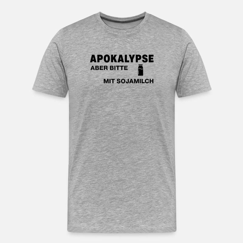 Apokalypse – aber bitte mit Sojamilch - Männer Premium Bio T-Shirt - Grau meliert