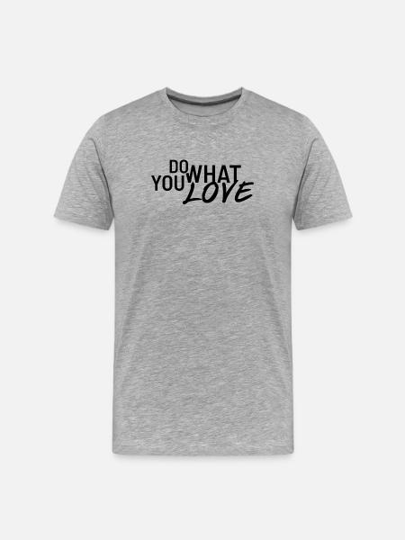Do what you love - Men's Premium Organic T-Shirt - heather grey