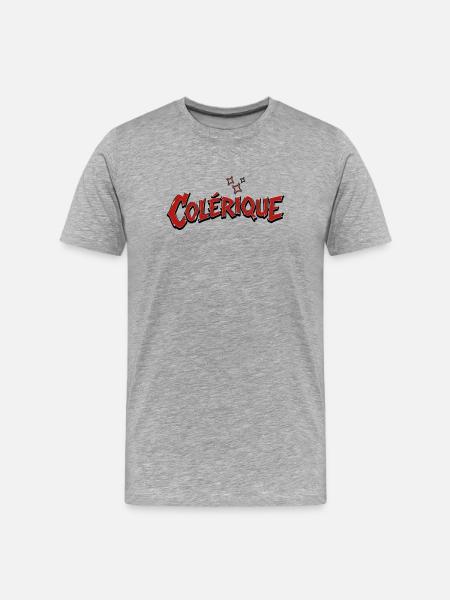 Colérique  - T-shirt bio Premium Homme - gris chiné