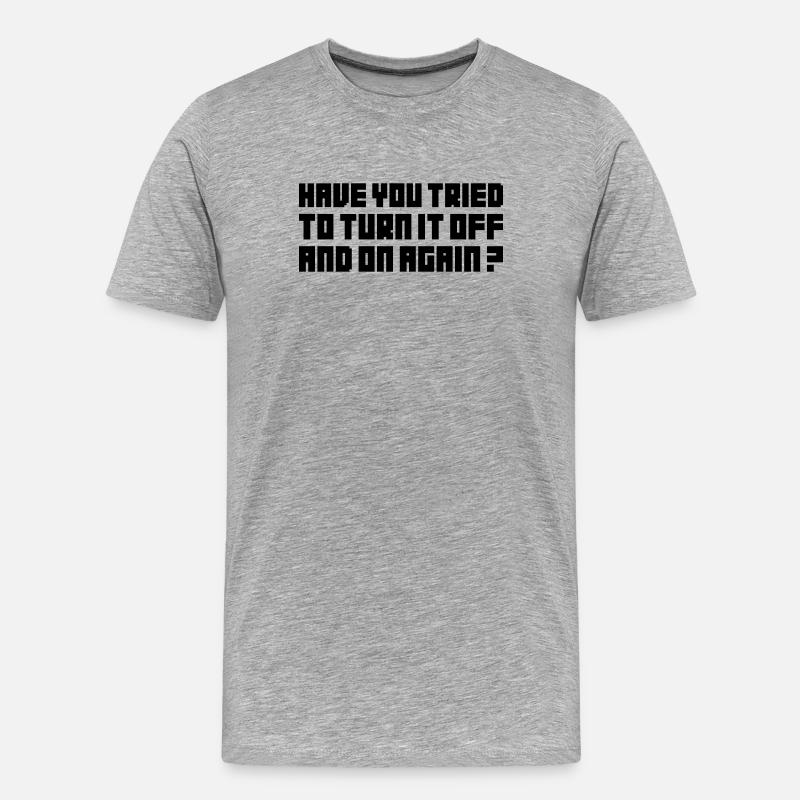 Turn it off and on again - Men's Premium Organic T-Shirt - heather grey