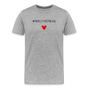 MERCI. MAÎTRESSE. MAÎTRE. MERCI MAÎTRESSE - T-shirt bio Premium Homme - gris chiné - Devant - Damien (186cm)