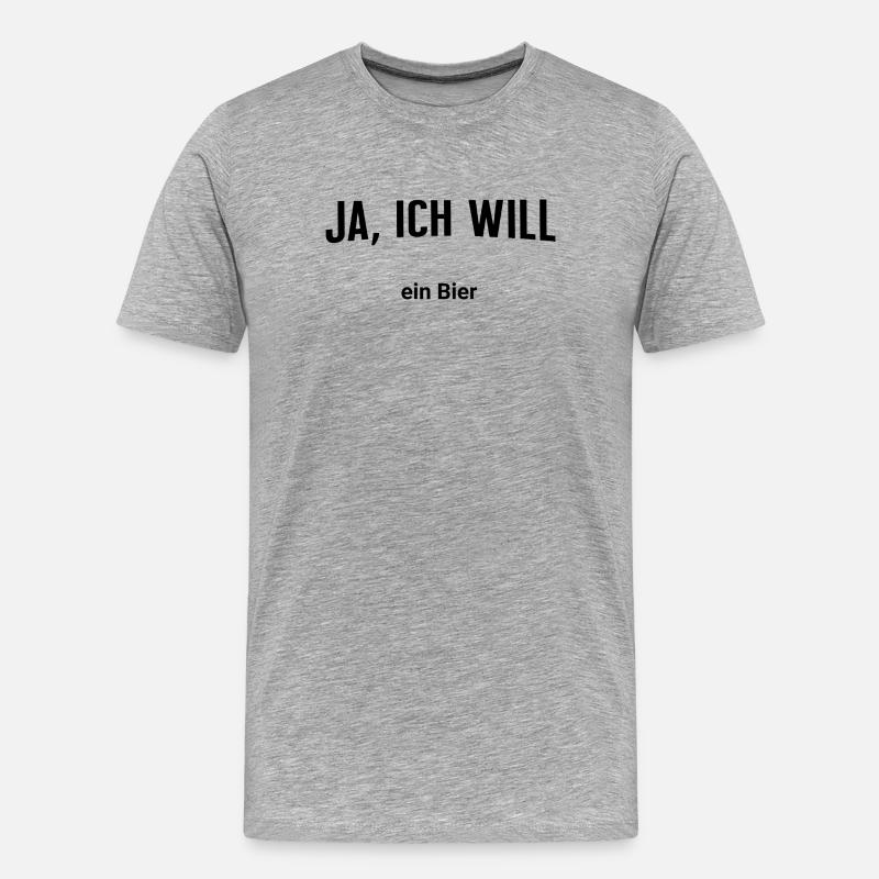 Ja, ich will - Ein Bier - Männer Premium Bio T-Shirt - Grau meliert