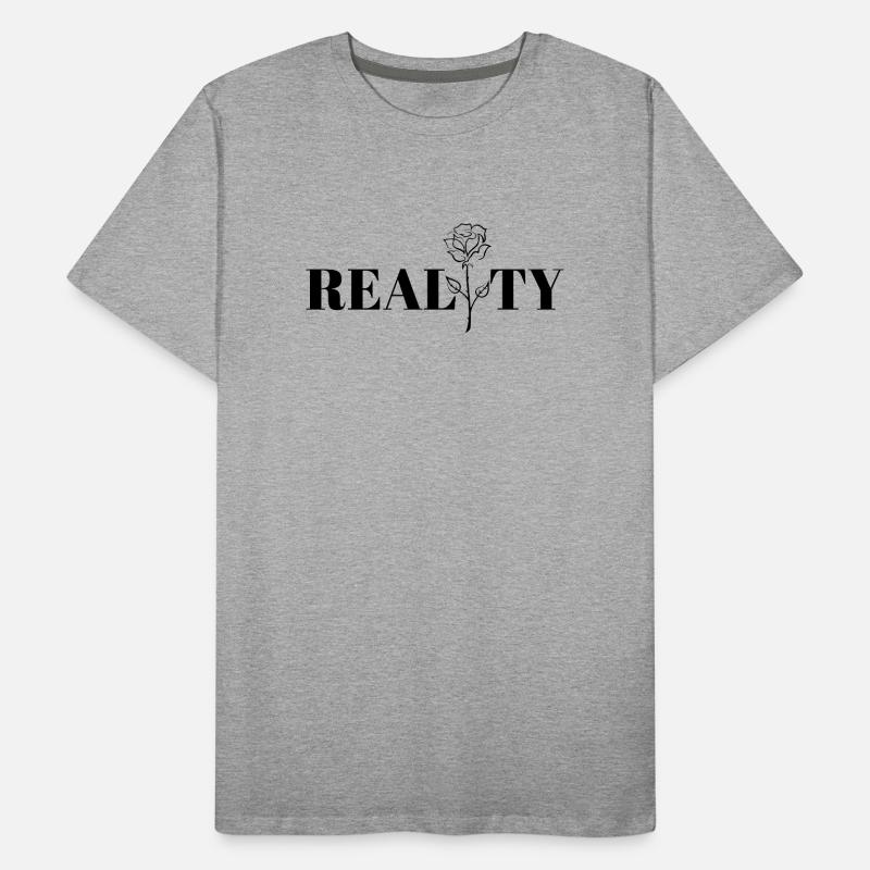 Cool design, reality. Men's Premium Organic T-Shirt