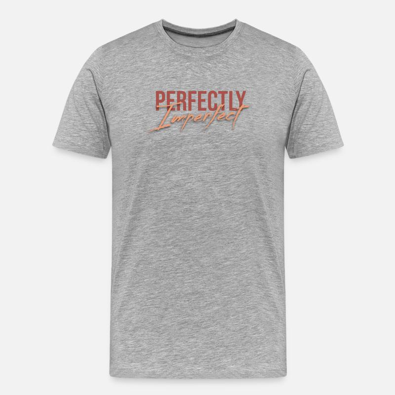 Perfectly Imperfect - Männer Premium Bio T-Shirt - Grau meliert