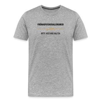 Frühaufsteherallergiker zu 100% - Männer Premium Bio T-Shirt - Grau meliert - Vorne - Damien (186cm)