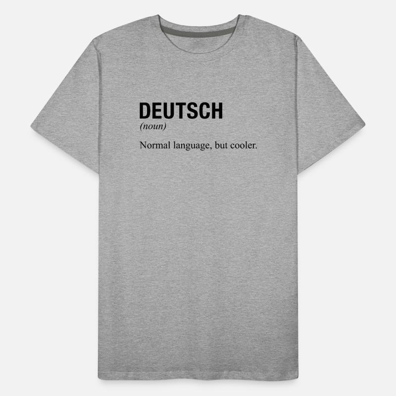 GERMAN Language deutsche Sprache Männer Premium Bio T-Shirt