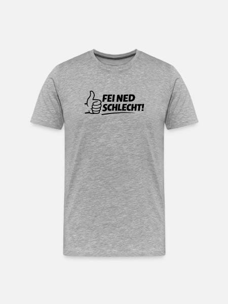 Fei ned schlecht - Männer Premium Bio T-Shirt - Grau meliert