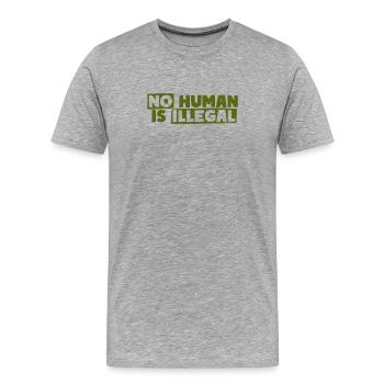 Aucun humain n’est illégal - T-shirt bio Premium Homme - gris chiné - Devant - Damien (186cm)